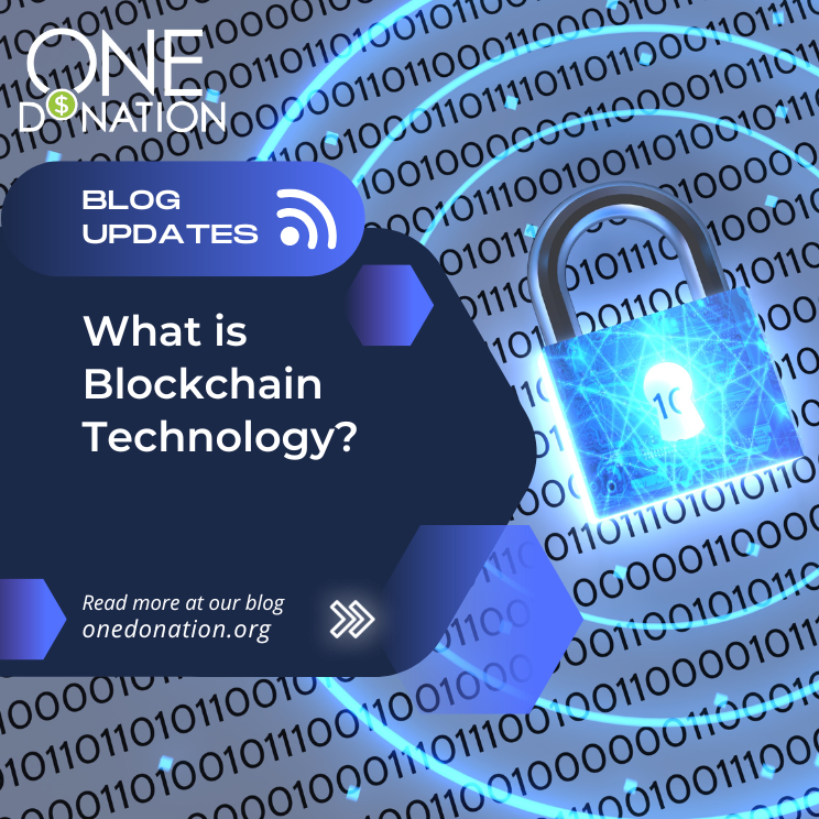 Picture of a lock superimposed over a series of non-sequential numbers.  Blue background with title "what is blockchain" and One Donation logo